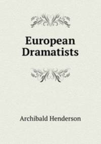 European Dramatists
