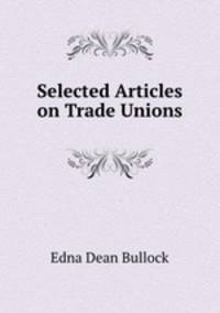 Selected Articles on Trade Unions