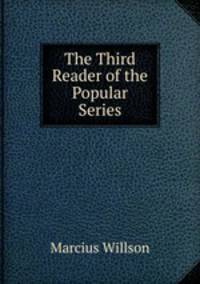 The Third Reader of the Popular Series