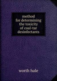 method for determining the toxicity of coal-tar desinfectants