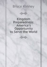 Kingdom Preparedness: America