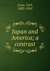 Japan and America; a contrast