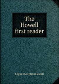 The Howell first reader
