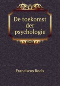 De toekomst der psychologie