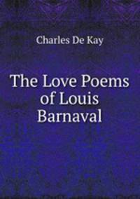 The Love Poems of Louis Barnaval