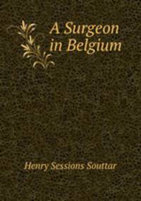 A Surgeon in Belgium