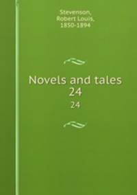 Novels and tales. 24