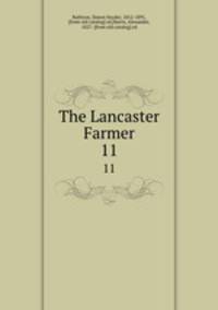 The Lancaster Farmer. 11