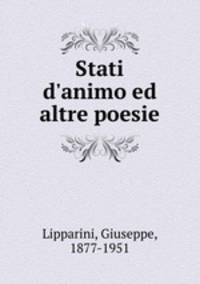 Stati d`animo ed altre poesie