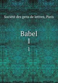 Babel. 1