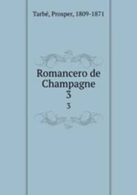Romancero de Champagne. 3