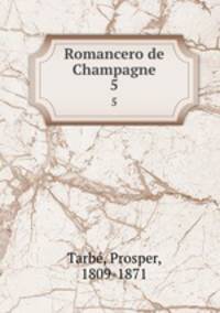 Romancero de Champagne. 5