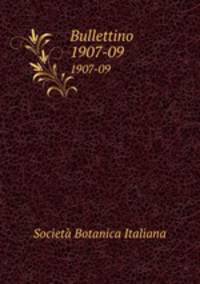 Bullettino. 1907-09
