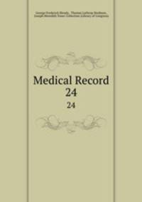 Medical Record. 24
