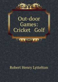 Out-door Games: Cricket & Golf