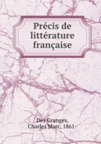 Precis de litterature francaise