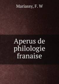 Aperus de philologie franaise