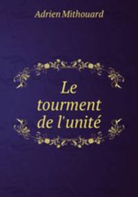 Le tourment de l