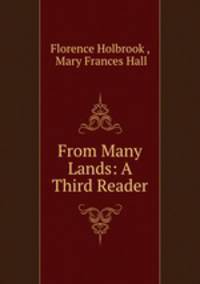 From Many Lands: A Third Reader