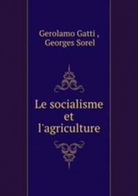 Le socialisme et l