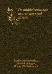 Werken der Vereeniging tot uitgave der Bronnen van het oude Vaderlandsche recht