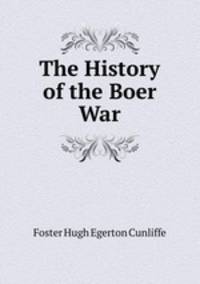 The History of the Boer War