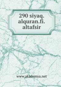 290 siyaq.alquran.fi.altafsir
