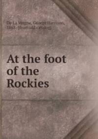 At the foot of the Rockies