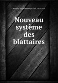 Nouveau systeme des blattaires