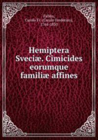 Hemiptera Sveci. Cimicides eorumque famili affines