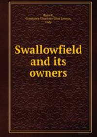 Swallowfield and its owners