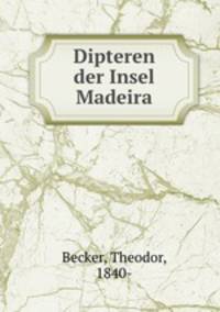 Dipteren der Insel Madeira
