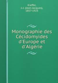Monographie des Cecidomyides d