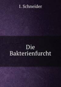 Die Bakterienfurcht