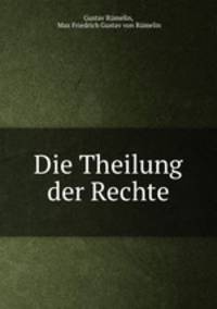 Die Theilung der Rechte