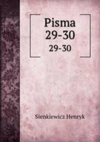 Pisma. 29-30