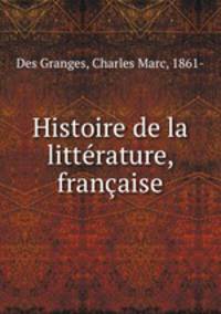 Histoire de la litterature, francaise