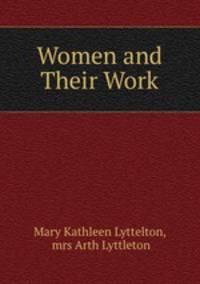 Women and Their Work