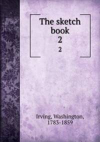 The sketch book. 2