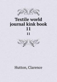 Textile world journal kink book. 11