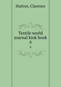 Textile world journal kink book. 6