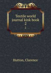 Textile world journal kink book. 2