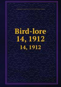 Bird-lore. 14, 1912