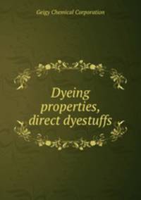 Dyeing properties, direct dyestuffs