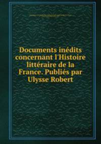 Documents inedits concernant l