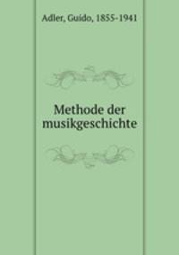Methode der musikgeschichte