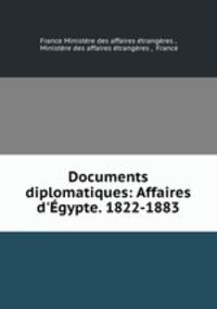 Documents diplomatiques: Affaires d