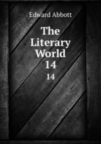 The Literary World. 14