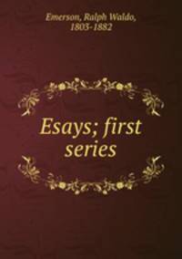 Esays; first series