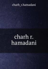 charh r.hamadani